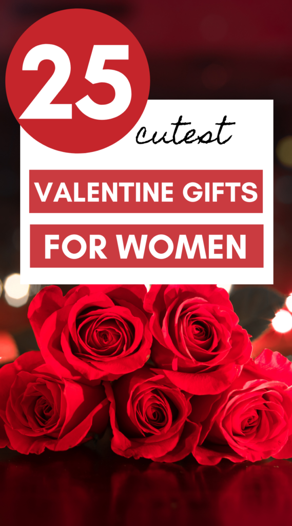 Valentines gifts for women 