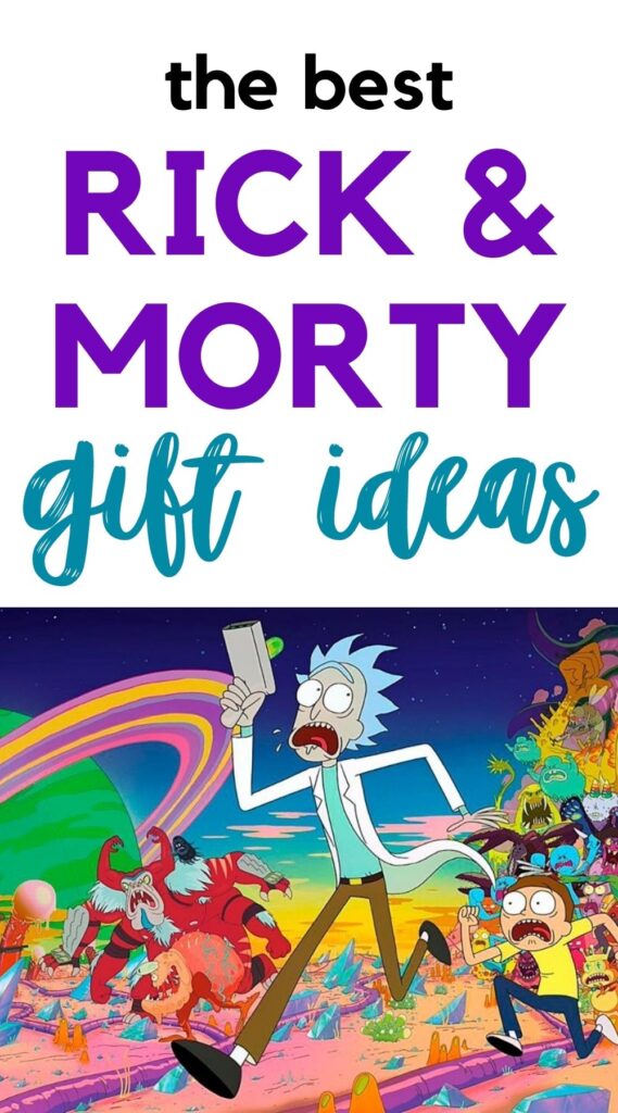 The Best Rick and Morty Gifts in the Multiverse - Gift Idea Hub