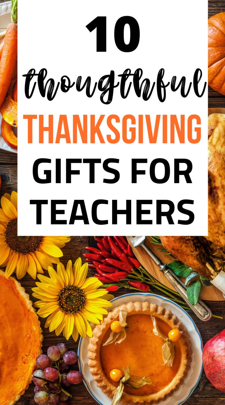 10-cute-and-easy-thanksgiving-gift-ideas-for-teachers