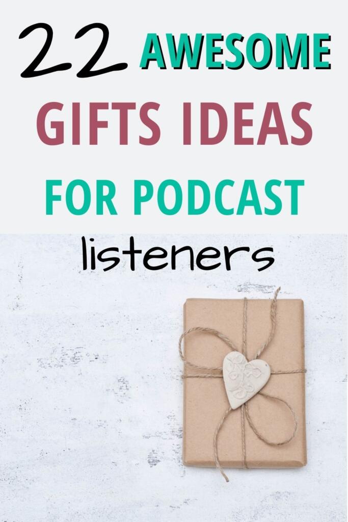 Podcast lovers gift ideas
