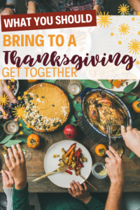 What To Bring To Thanksgiving Dinner As A Guest