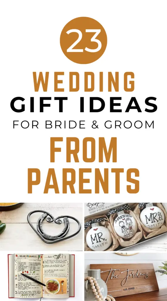 Wedding Gift Ideas for Bride and Groom from Parents
