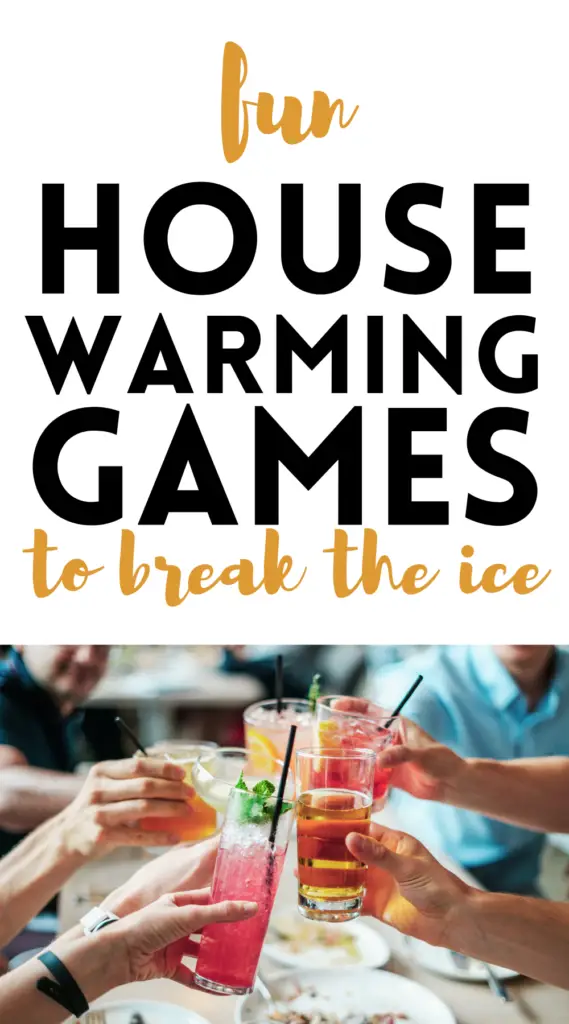 Housewarming Party Games