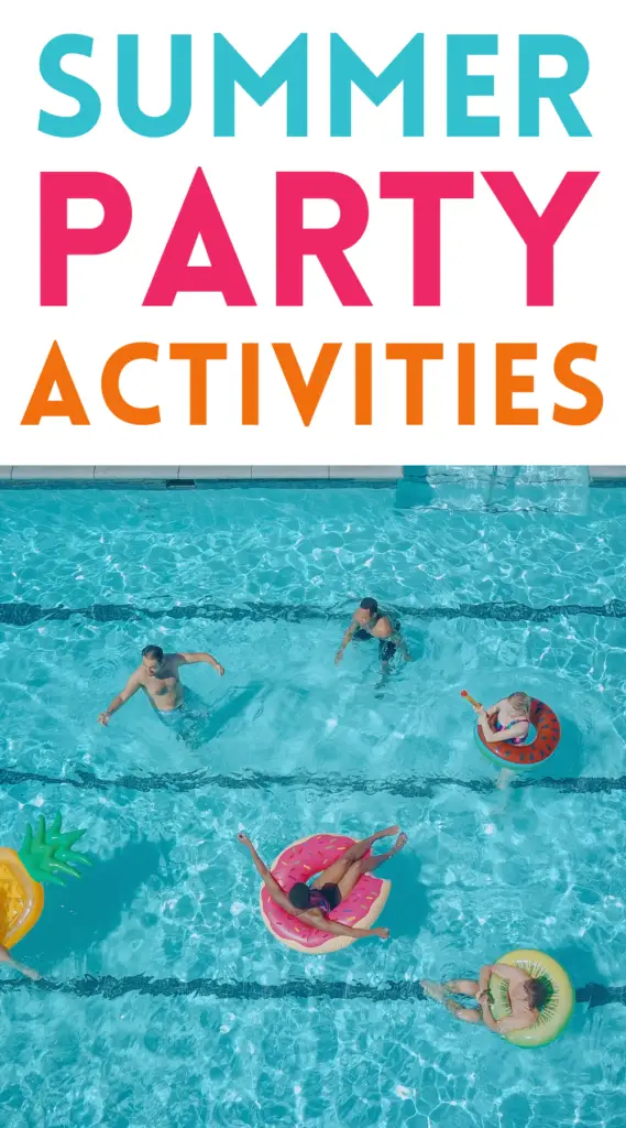 Summer Party Activities