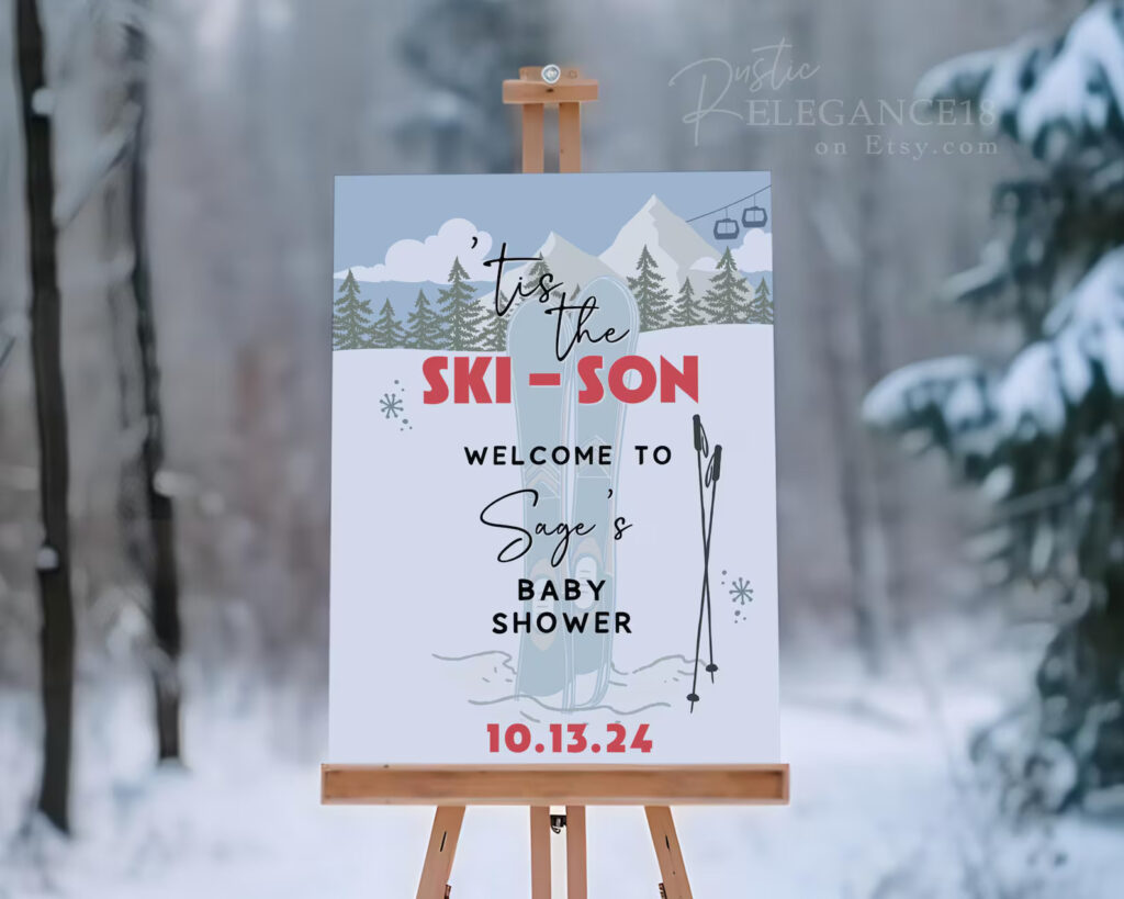 Baby on Board Ski Welcome Sign