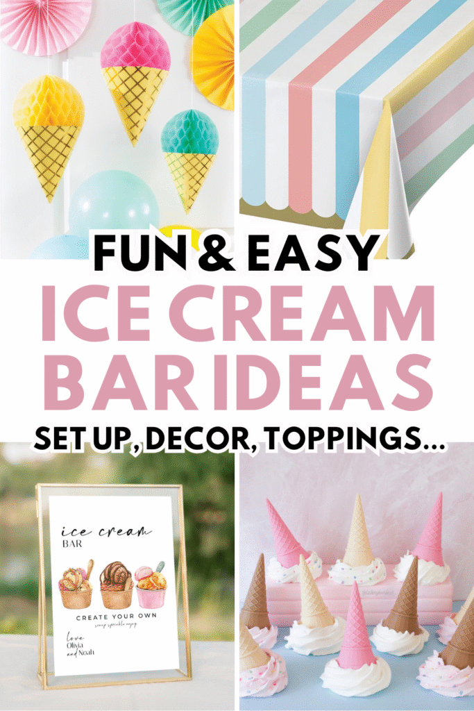 DIY Ice Cream Bar Ideas