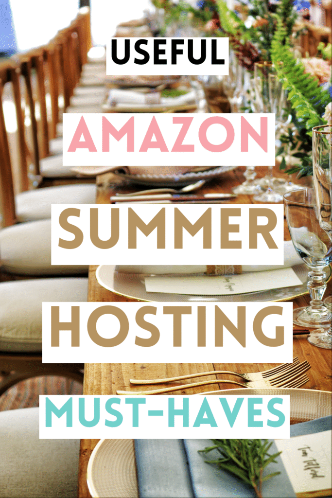 Summer Hosting Must-Haves