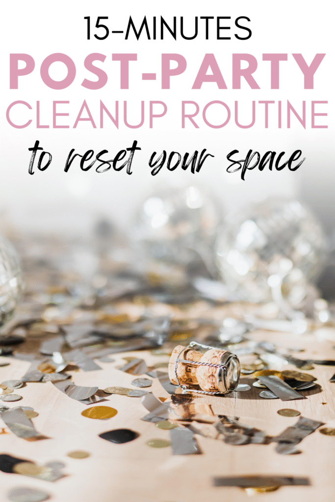 15-Minute Post-Party Cleanup Routine